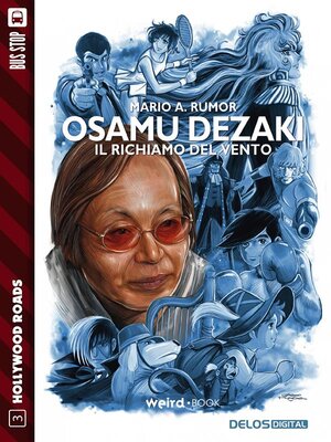 cover image of Osamu Dezaki Il richiamo del vento